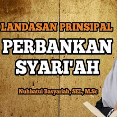 Landasan Prinsipal Perbankan Syariah